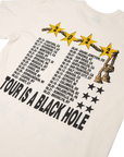 Tour is a Black Hole Tee